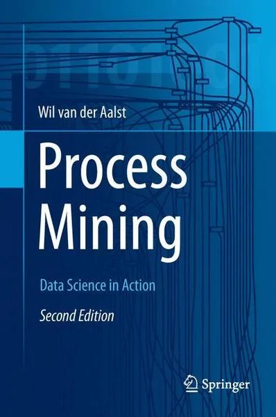 Book - Process Mining: Data Science in Action