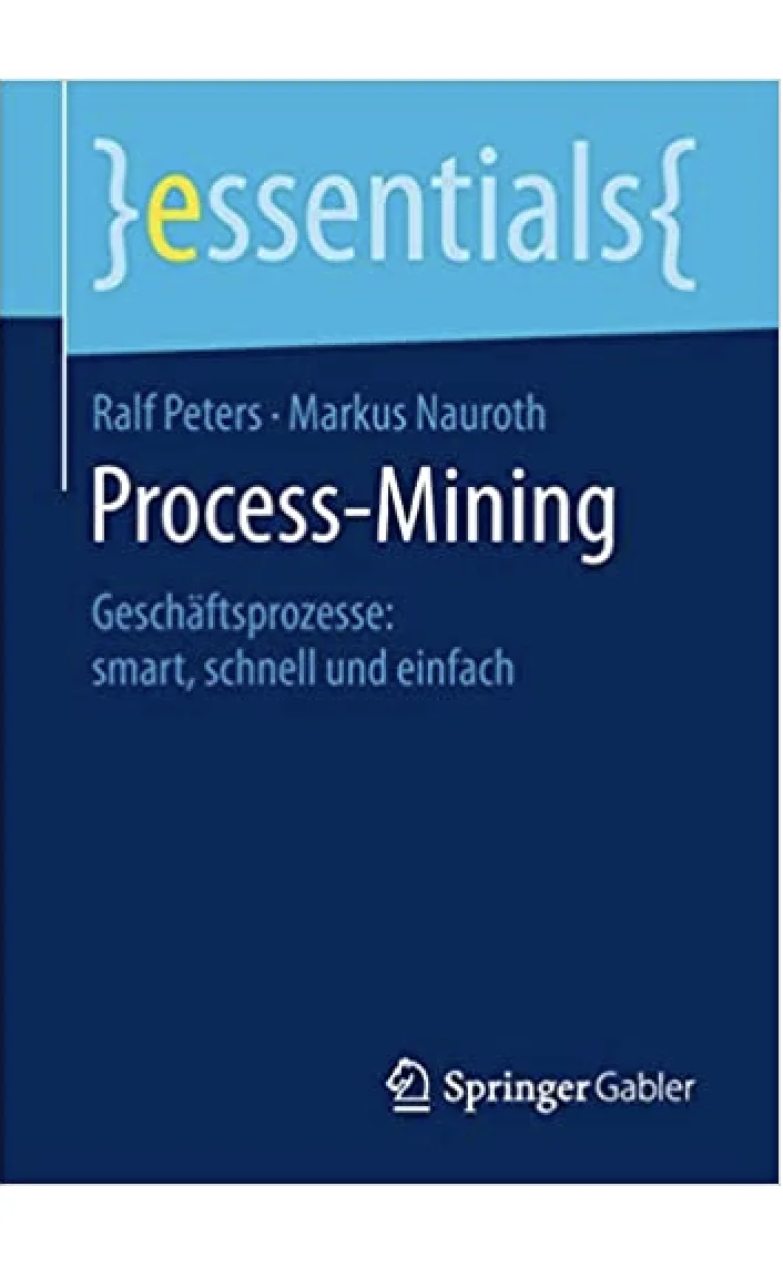 Book - Process-Mining: Geschäftsprozesse: smart, schnell und
                    einfach